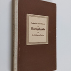 Wolfgang Riezler : Tabellen und tafeln zur kernphysik (mu... - pikkukuva 1
