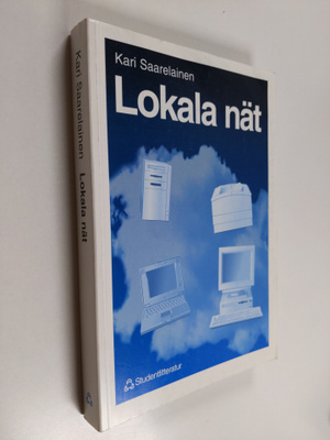 Kari Saarelainen : Lokala nät