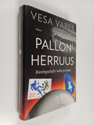 Vesa Vares : Pallon herruus : kuningaslajin valta ja lumo