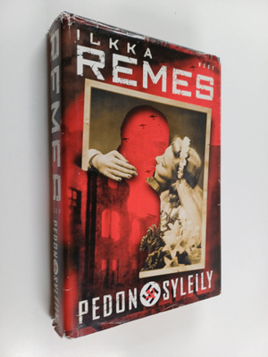 Ilkka Remes : Pedon syleily