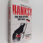 Will Ellsworth-Jones : Banksy : the man behind the wall - pikkukuva 1