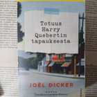 Joël Dicker - Totuus Harry Quebertin tapauksesta (pokkari) - pikkukuva 1