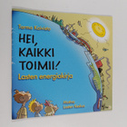 Tarmo Koivisto : Hei, kaikki toimii! - pikkukuva 1