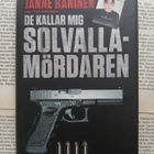 Janne Raninen: De kallar mig Solvallamördaren (inbunden) - pikkukuva 1