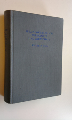 Reinhart von Eichborn : Technical dictionary for trade an...