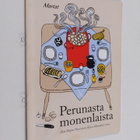 Arja ym. Hopsu-Neuvonen : Perunasta monenlaista - pikkukuva 1