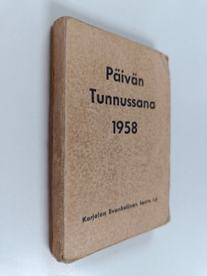 Päivän tunnussana 1958 - vuoden jokaiselle päivälle Pyhäs...