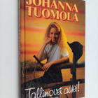 Johanna Tuomola : Tallinovet auki! - pikkukuva 1