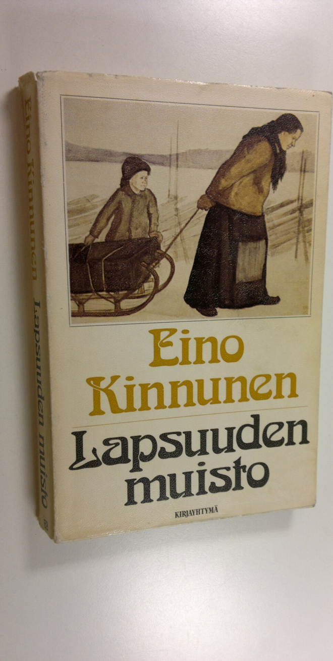 Eino Kinnunen : Lapsuuden muisto