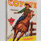 Jose Mallorqui : El Coyote 74 : Tiikeri - pikkukuva 1