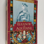 Alison Weir : Eleanor of Aquitaine - A Life - pikkukuva 1
