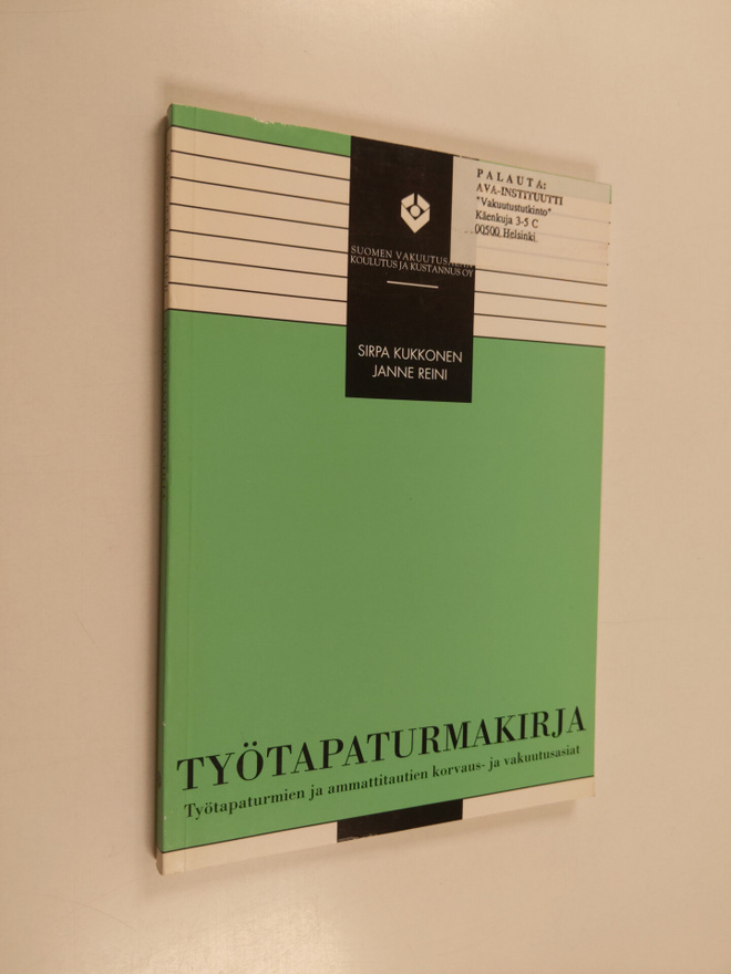 Lasse Mattsson : Työtapaturmavakuutus
