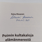 Kaisu Rissanen : Poimin kultakaloja elämänmerestä (signee... - pikkukuva 3