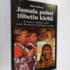 Allan Maberly : Jumala puhui tiibetin kieltä : kertomus m... - pikkukuva 1