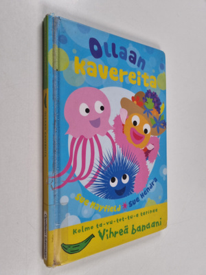 Sue Mayfield : Ollaan kavereita : Kolme tavutettua tarinaa