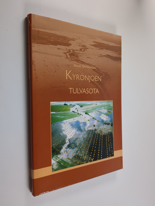 Anssi Orrenmaa : Kyrönjoen tulvasota