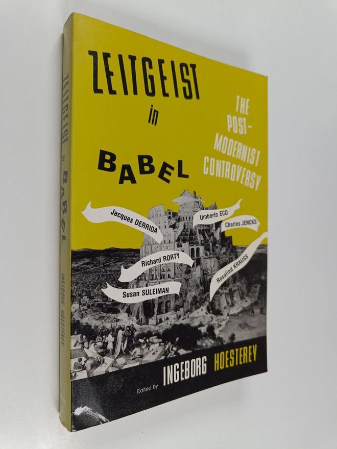 Ingeborg Hoesterey : Zeitgeist in Babel - The Postmoderni...