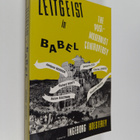 Ingeborg Hoesterey : Zeitgeist in Babel - The Postmoderni... - pikkukuva 1