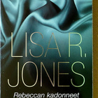 Lisa R. Jones: Paljastus Rebeccan kadonneet päiväkirjat - pikkukuva 3