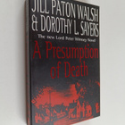 Jill Paton Walsh : A Presumption of death - pikkukuva 1