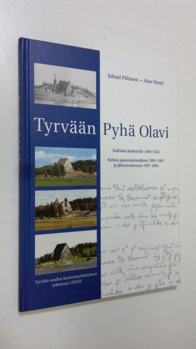 Juhani Piilonen : Tyrvään Pyhä Olavi
