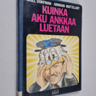 Armand Mattelart ym. : Kuinka Aku Ankkaa luetaan : imperi... - pikkukuva 1