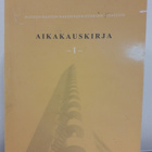 Museovirasto- Aikakausikirja 1 (M-L Ikkala, kirja) - pikkukuva 2