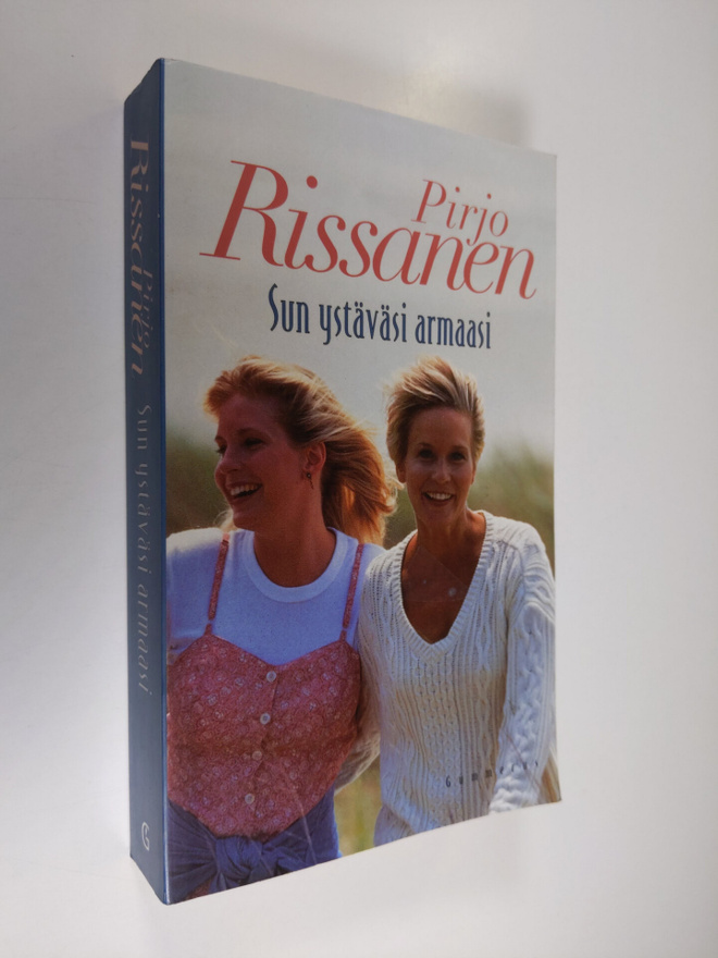 Pirjo Rissanen : Sun ystäväsi armaasi
