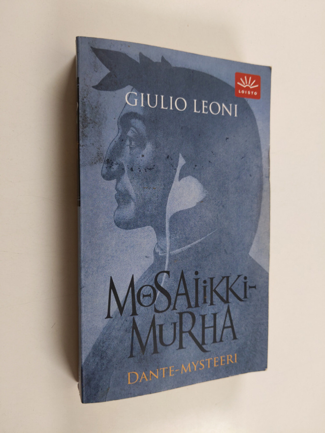 Giulio Leoni : Mosaiikkimurha : Dante-mysteeri