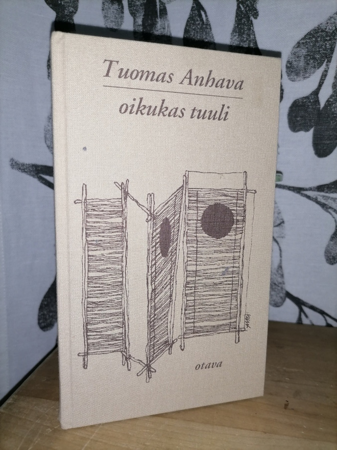Tuomas Anhava - Oikukas tuuli - Tanka-runoja