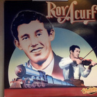 ROY ACUFF :: COLUMBIA HISTORIC EDITION :: VINYYLI LP  US - pikkukuva 1