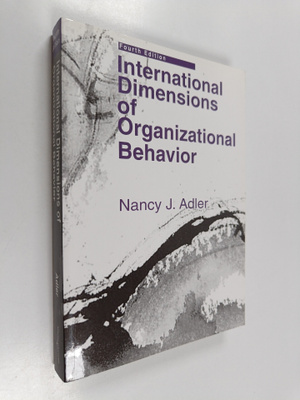 Nancy J. Adler : International dimensions of organization...