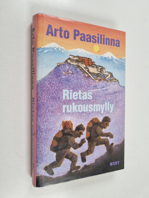 Arto Paasilinna : Rietas rukousmylly