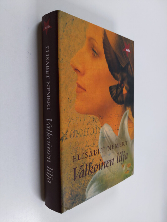 Elisabet Nemert : Valkoinen lilja