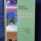 Valkama,Pirkko: Paratiisista karkotettu - pikkukuva 1