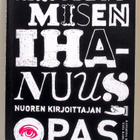 Kirjoittamisen ihanuus Nuoren kirjoittajan opas - pikkukuva 1