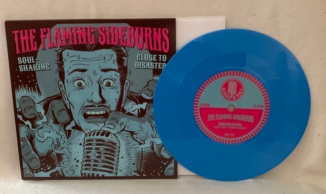 The Flaming Sideburns-Soulshaking/Close to Disaster,7”, blue