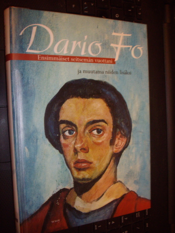 Dario Fo : Ensimmäiset seitsemän vuottani ...