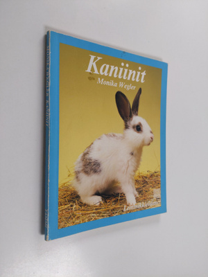 Monika Wegler : Kaniinit