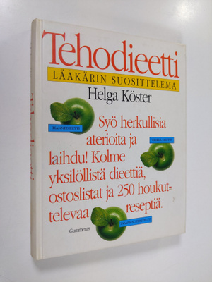 Helga Köster : Tehodieetti : ihannedieetti, vihreä dieett...