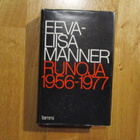 EEVA-LIISA MANNER : RUNOJA 1956-1977 * TAMMI kultti - pikkukuva 1