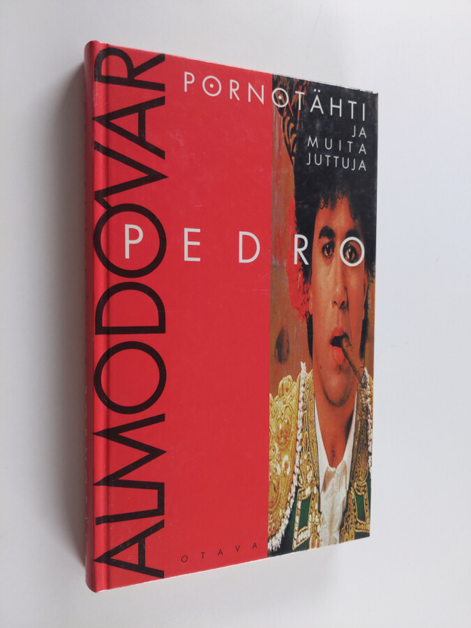 Pedro Almodovar : Pornotähti ja muita juttuja