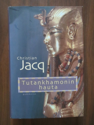 Christian Jacq: Tutankhamonin hauta