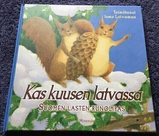 Kas kuusen latvassa Suomen lasten runolipas