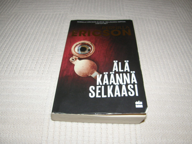 Pernilla Ericson Älä käännä selkääsi  -pok