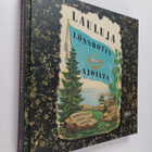 Anneli (toim.) Asplund : Lauluja Lönnrotin ajoilta - pikkukuva 1