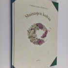 Pirkko-Liisa Perttula : Muistojen kultaa - pikkukuva 1