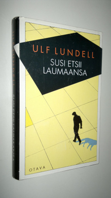 Ulf Lundell : Susi etsii laumaansa