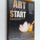 Guy Kawasaki : The art of the start : the time-tested, ba... - pikkukuva 1