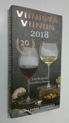 Viinistä viiniin 2018: viininystävän vuosikirja